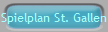 Spielplan St. Gallen